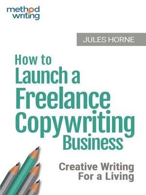 cover image of How to Launch a Freelance Copywriting Business